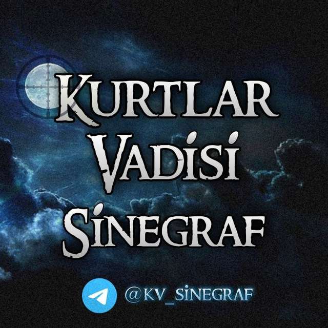 Kurtlar Vadisi Sinegraf Telegram Kanal