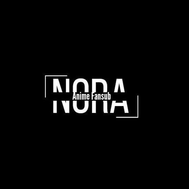 Nora Anime Fansubs Telegram Channel