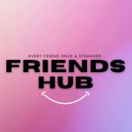 Friends Hub group