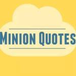 Minion Quotes channel